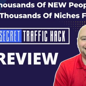 Secret Traffic Hack Review And Demo